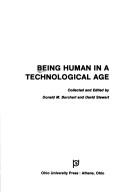Cover of: Being human in a technological age