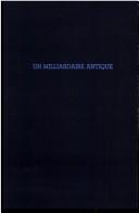Cover of: Un milliardaire antique