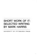 Cover of: Short work of it by Harris, Mark