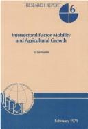 Cover of: Intersectoral factor mobility and agricultural growth by Mundlak, Yair