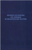 Cover of: Beiträge zur Kenntnis des Gewerbes im hellenistischen Ägypten by Theodor Reil