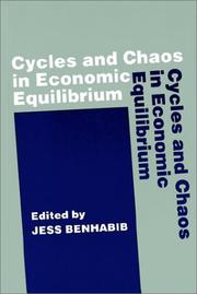 Cover of: Cycles and chaos in economic equilibrium