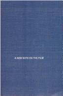 Cover of: A new note on the film: a theory of film criticism derived from Susanne K. Langer's philosophy of art