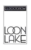Loon Lake by E. L. Doctorow