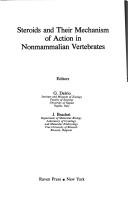 Cover of: Steroids and their mechanism of action in nonmammalian vertebrates