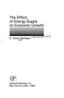 Cover of: The effect of energy supply on economic growth