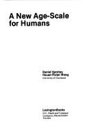 Cover of: A new age-scale for humans by Daniel Hershey