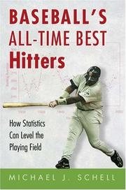 Cover of: Baseball's all-time best hitters: how statistics can level the playing field