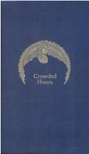 Crowded hours by Longworth, Alice Roosevelt, 1884-1980.