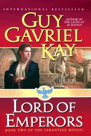 Lord of emperors by Guy Gavriel Kay