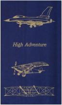 High adventure by James Norman Hall