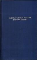 Cover of: American medical research, past and present