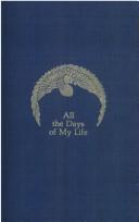 Cover of: All the days of my life