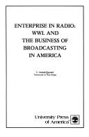 Cover of: Enterprise in radio: WWL and the business of broadcasting in America
