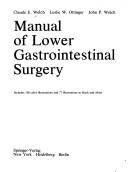 Cover of: Manual of lower gastrointestinal surgery