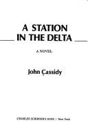 a-station-in-the-delta-cover