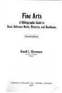 Cover of: Fine arts: a bibliographic guide to basic reference works, histories, and handbooks
