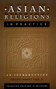 Cover of: Asian religions in practice by Donald S. Lopez, Jr., editor.