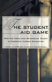 Cover of: The Student Aid Game by Michael S. McPherson, Morton Owen Schapiro