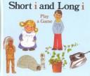 Cover of: Short "i" and Long "i" play a game