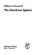 Cover of: The interferon system by Stewart, William E.