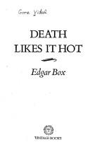 Cover of: Death likes it hot by Gore Vidal, Gore Vidal