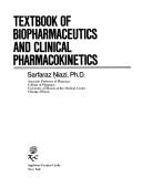 Cover of: Textbook of biopharmaceutics and clinical pharmacokinetics by Sarfaraz Niazi