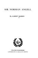 Sir Norman Angell by Albert Marrin