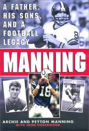 Cover of: Manning by Archie Manning, Peyton Manning, Archie Manning, Peyton Manning, Archie Manning