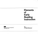 Cover of: Elements of early reading instruction