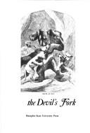 Cover of: Cavorting on the Devil's Fork: the Pete Whetstone letters of C. F. M. Noland