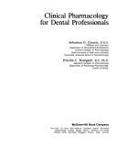 Cover of: Clinical pharmacology for dental professionals