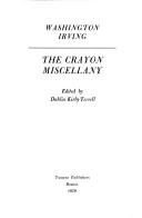 Cover of: The Crayon miscellany by Washington Irving