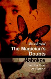 Cover of: The magician's doubts: Nabokov and the risks of fiction