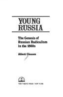 Cover of: Young Russia by Abbott Gleason