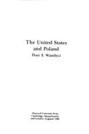 Cover of: United States and Poland