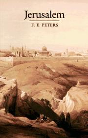 Cover of: Jerusalem by F. E. Peters