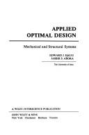 Cover of: Applied optimal design: mechanical and structural systems