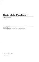 Cover of: Basic child psychiatry by Barker, Philip