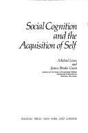 Cover of: Social cognition and the acquisition of self