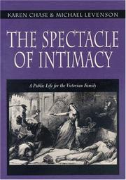 Cover of: The spectacle of intimacy by Chase, Karen