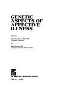 Cover of: Genetic aspects of affective illness
