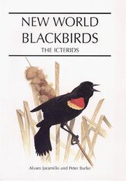 New world blackbirds by Alvaro Jaramillo