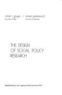 Cover of: The design of social policy research