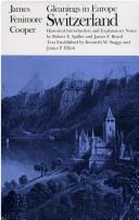 Cover of: Gleanings in Europe, Switzerland by James Fenimore Cooper