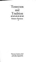 Cover of: Tennyson and tradition by Robert Pattison