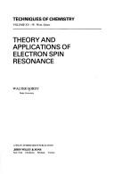 Cover of: Theory and applications of electron spin resonance