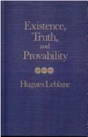 Cover of: Existence, truth, and provability