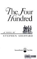 The Four Hundred by Stephen Sheppard