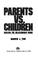 Cover of: Parents vs. children